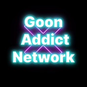 goonaddictnetwork