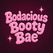 bodaciousbootybae